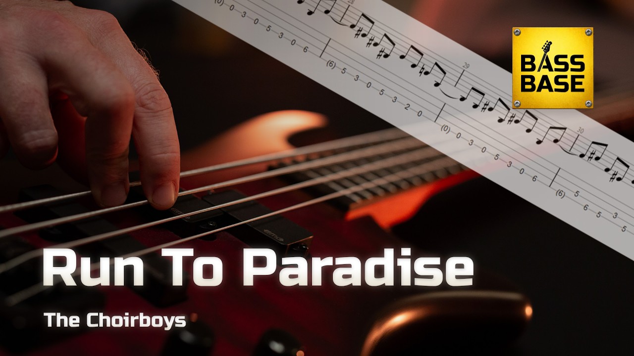 The Choirboys - Run To Paradise -  Bass cover with tabs