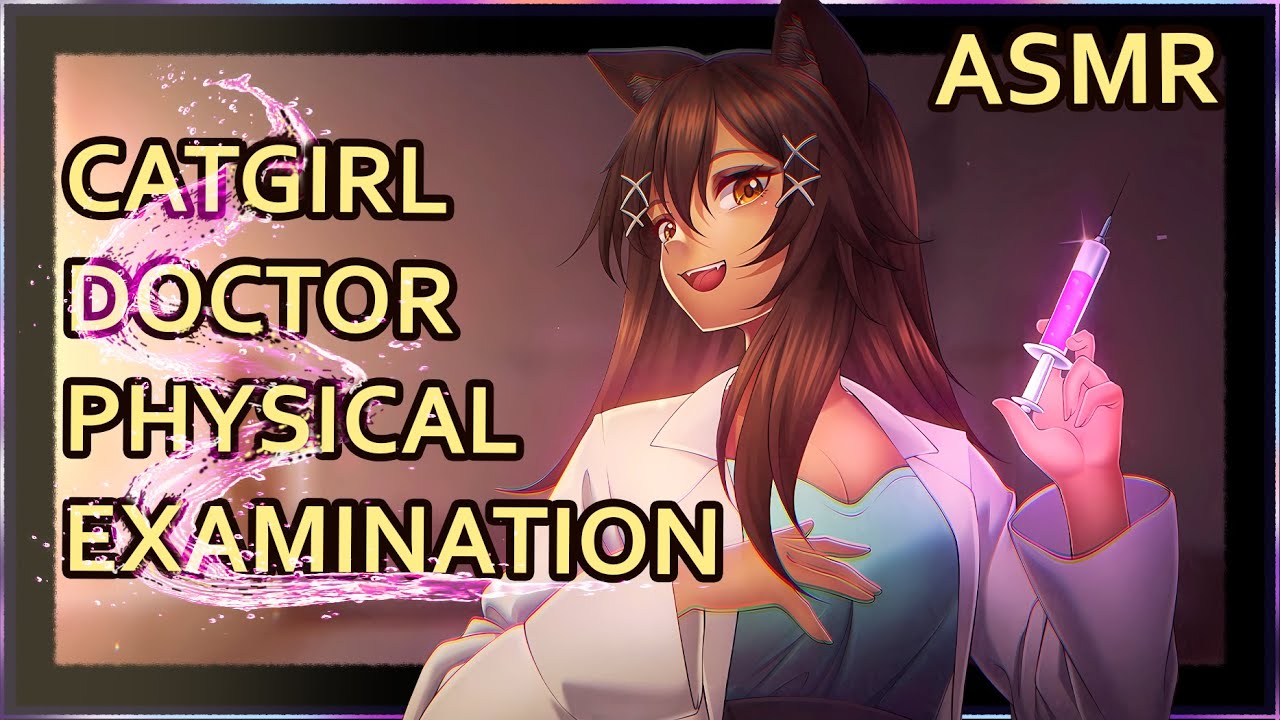 Catgirl Doctor Medical Exam | ASMR | Personal Attention |  [ear cleaning] [sci-fi] [sleep aid]