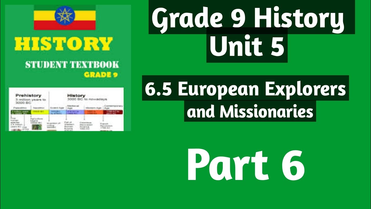 Grade 9 History Unit 6: 6.5 European Explorers and Missionaries #Grade9 #History #Unit6