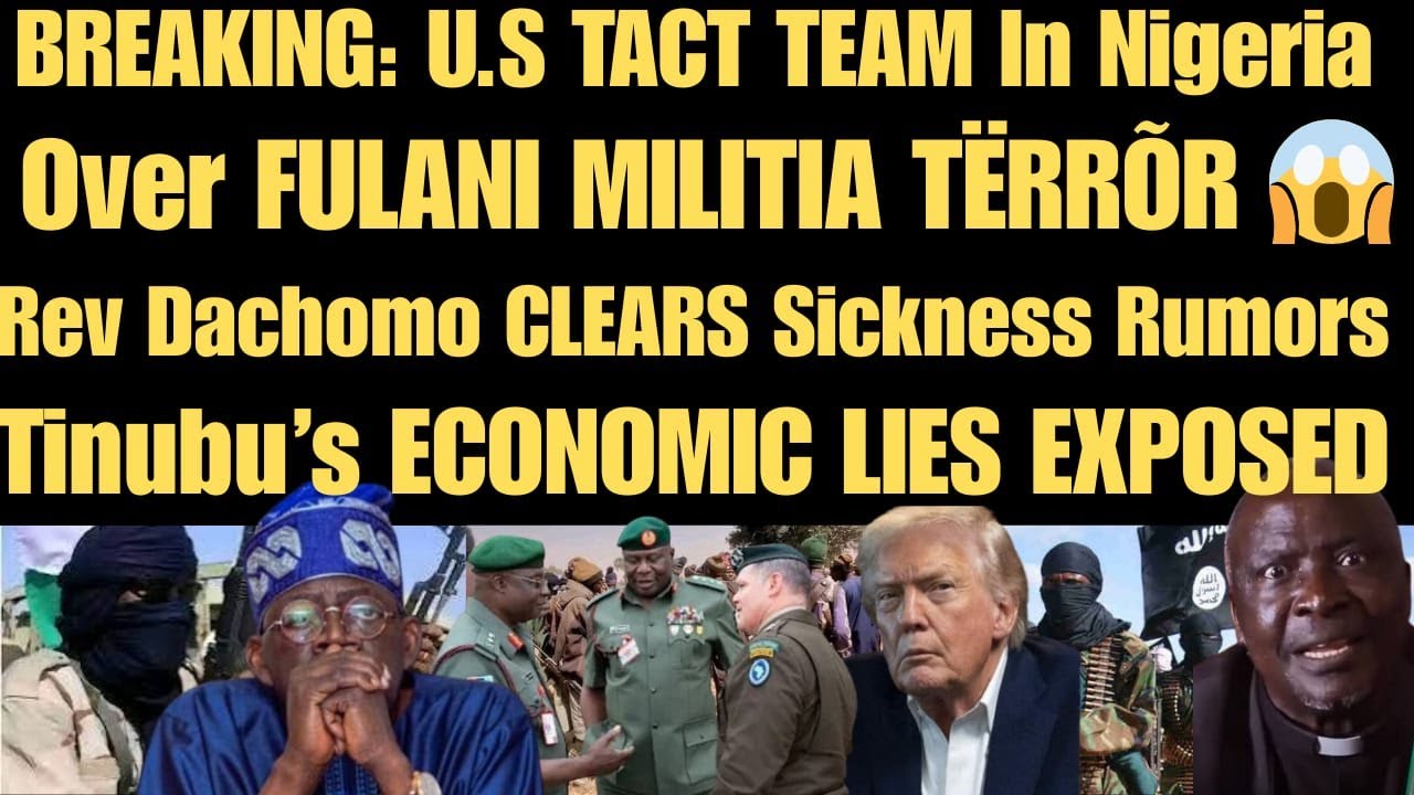 BREAKING: U.S TACT TEAM In Nigeria Over FULANI MILITIA TËRRÕR 😱 + Tinubu’s ECONOMIC LIES EXPOSED