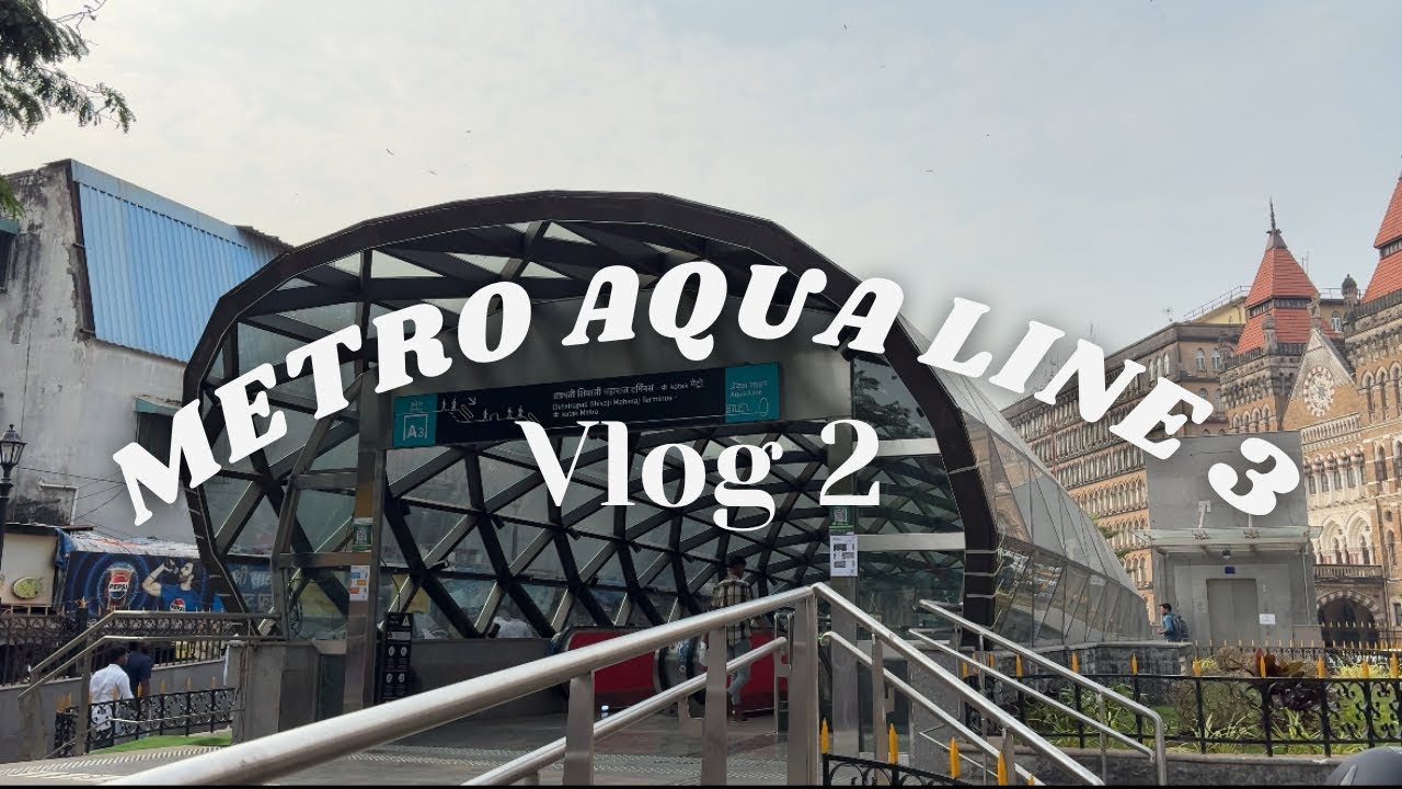 CSMT Metro Station Aqua Line 3 | CSMT To WORLI Journey Experience | Vlog 2 