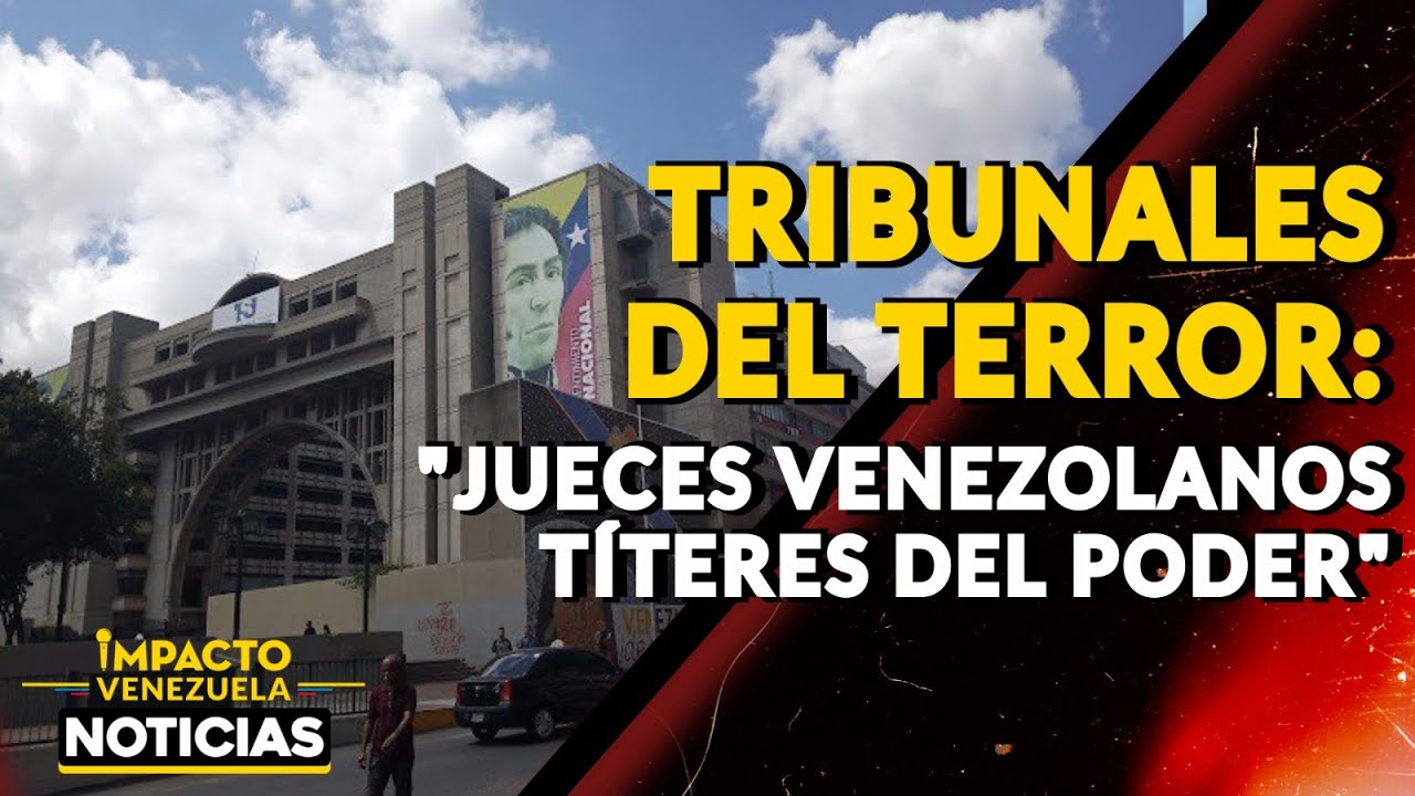 TRIBUNALES DEL TERROR: 