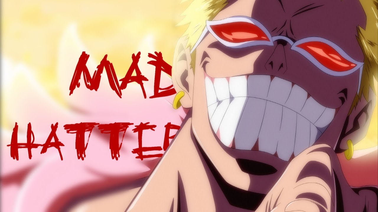 One Piece「AMV」- Mad Hatter