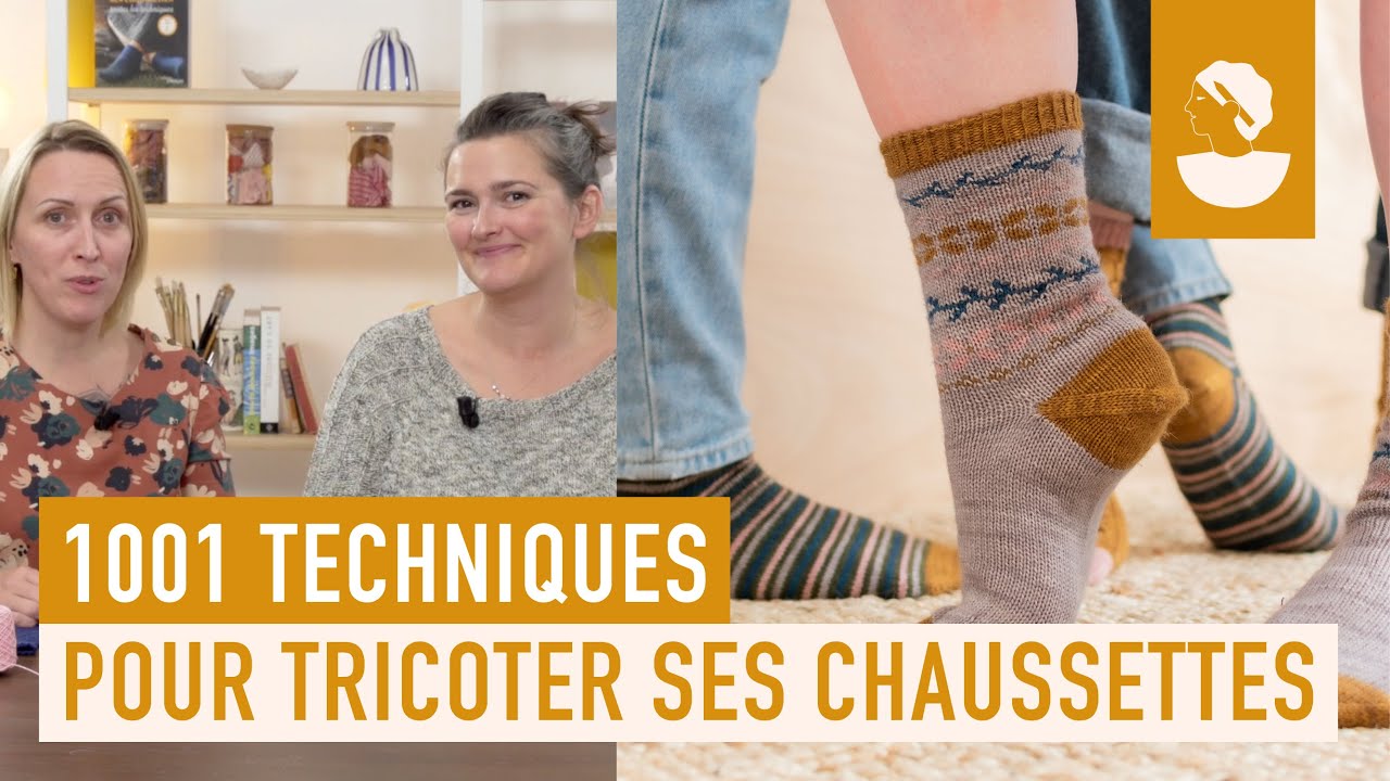 1001 technique pour tricoter ses chaussettes