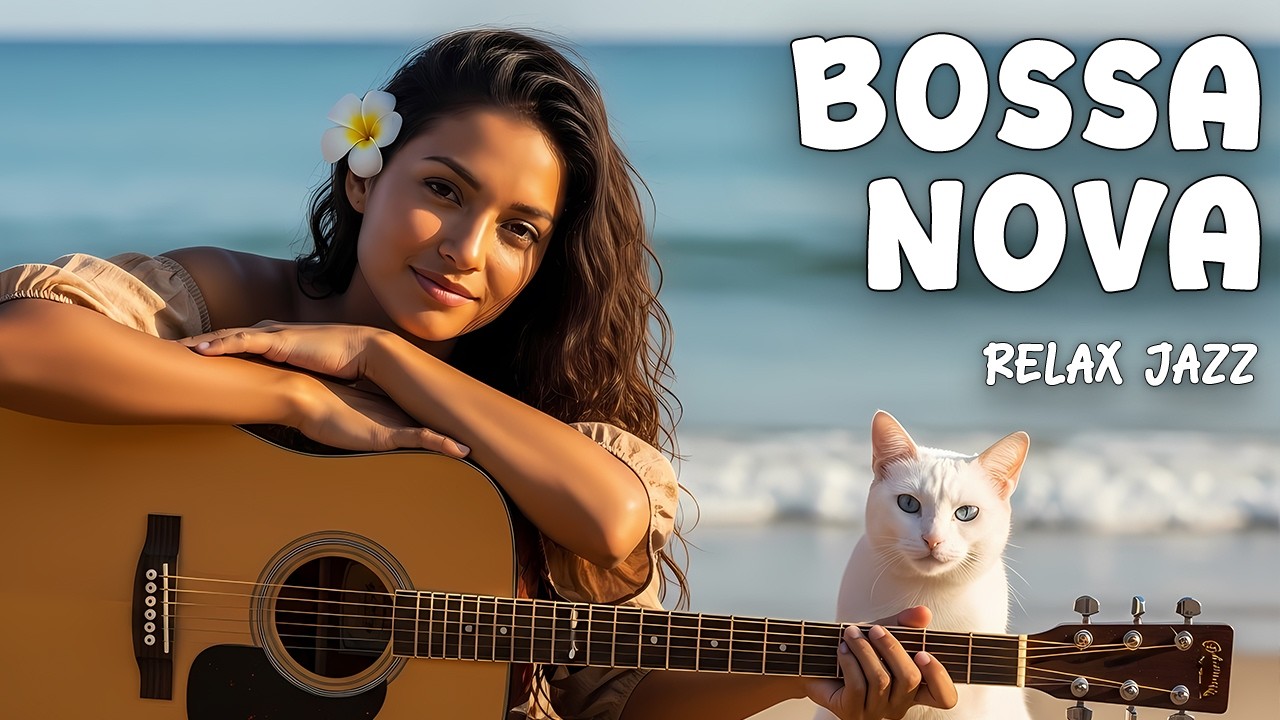 Soft Bossa Nova – Warm Guitar and Female Vocals for Relaxing Focus Evenings
