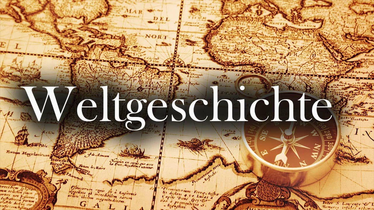 Weltgeschichte - grundlegende historische Fakten (Doku H&ouml;rbuch)