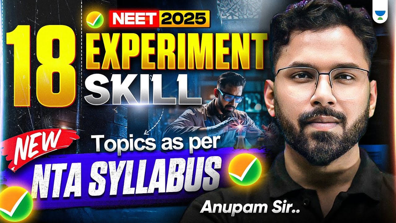 🧪 18 Must-Know NEET Experiments🔥As per New NTA Syllabus! | Anupam Upadhyay #neet2025 #anupamupadhyay