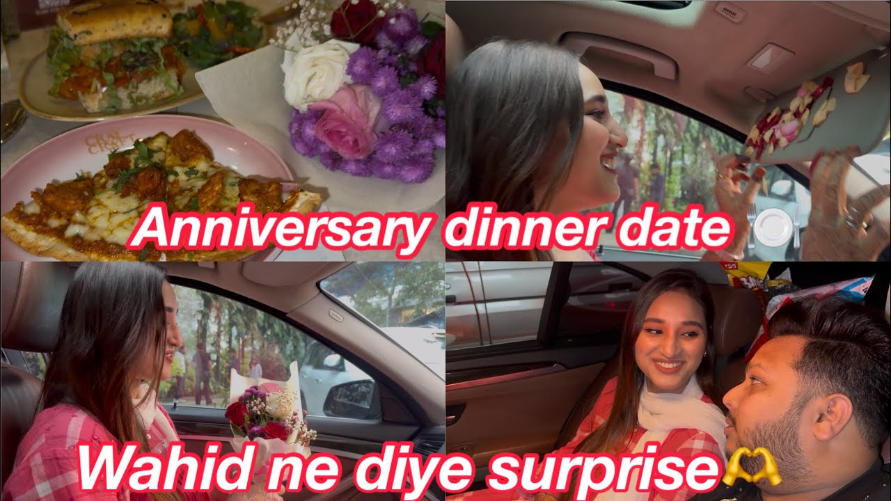 Anniversary Dinner 🍽️ Date | celebration karne gaye cafe | wahid ne diye surprise 🫶 | nida Wahid 