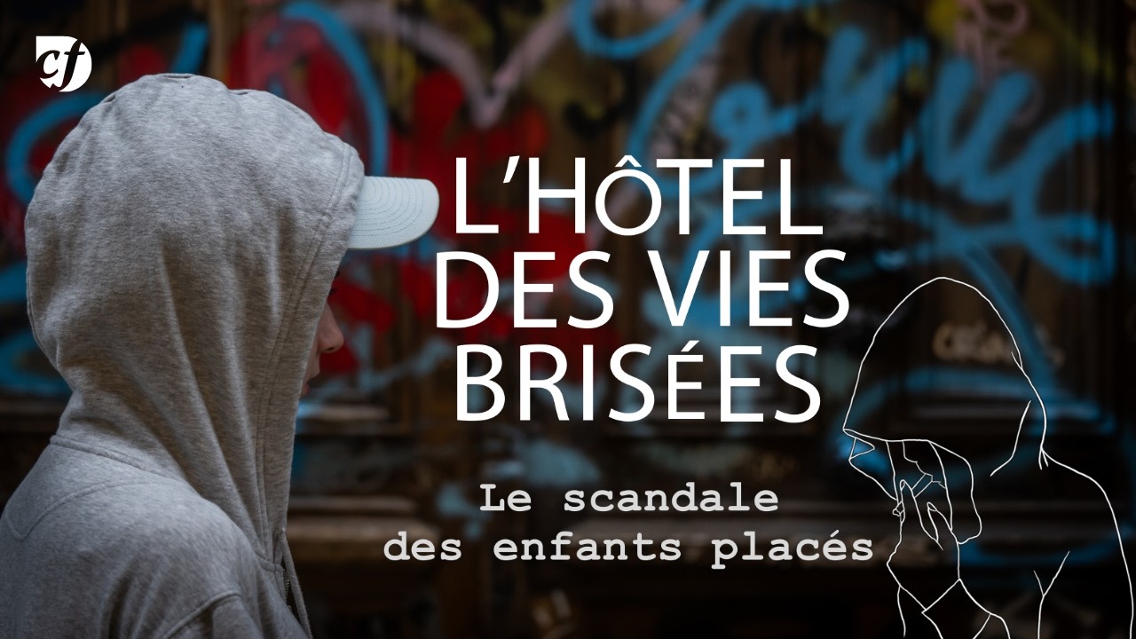 L'hôtel des vies brisées, le scandale des enfants placés