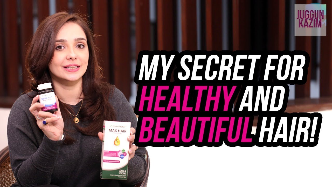 My Secret For Healthy And Beautiful hair | Juggun Kazim | Secrets