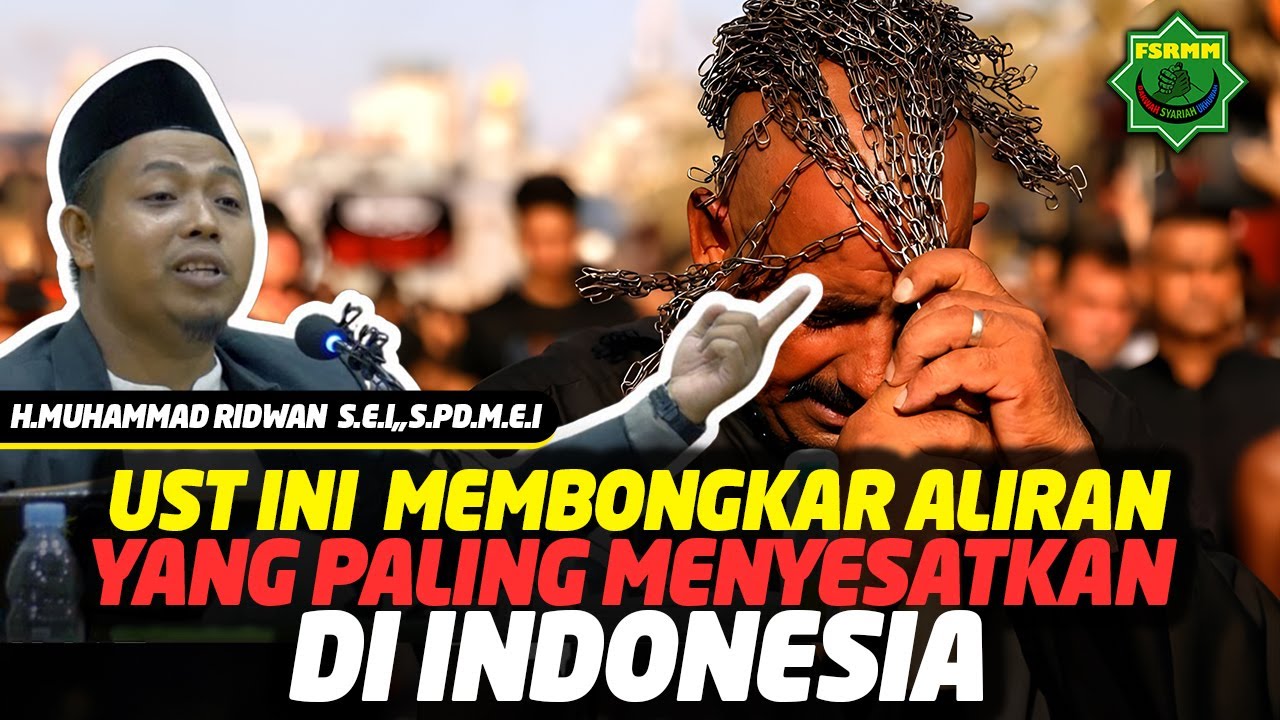 Ustadz Ini Membongkar Aliran Yang Paling Menyesatkan di Indonesia - Ust Muhammad Ridwan