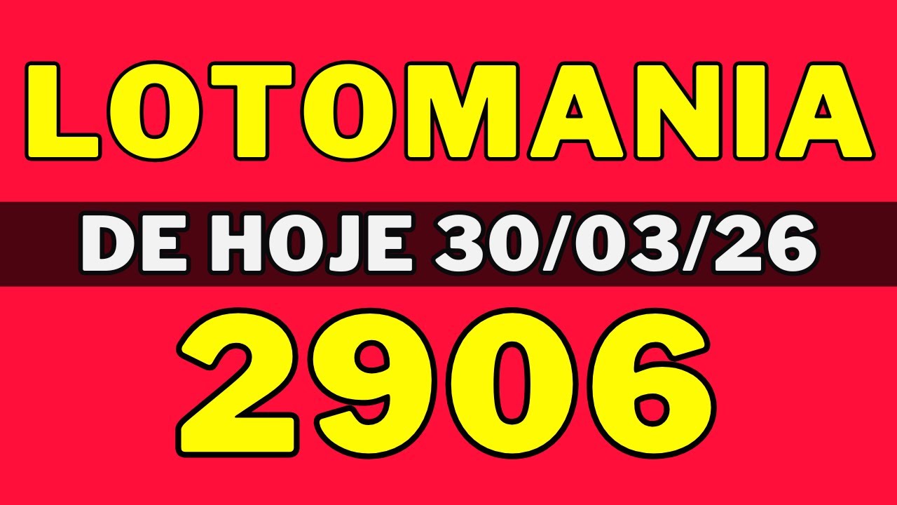 Lotomania 2906 - Resultado Lotomania 2906 - Lotomania de hoje (30-03-26)