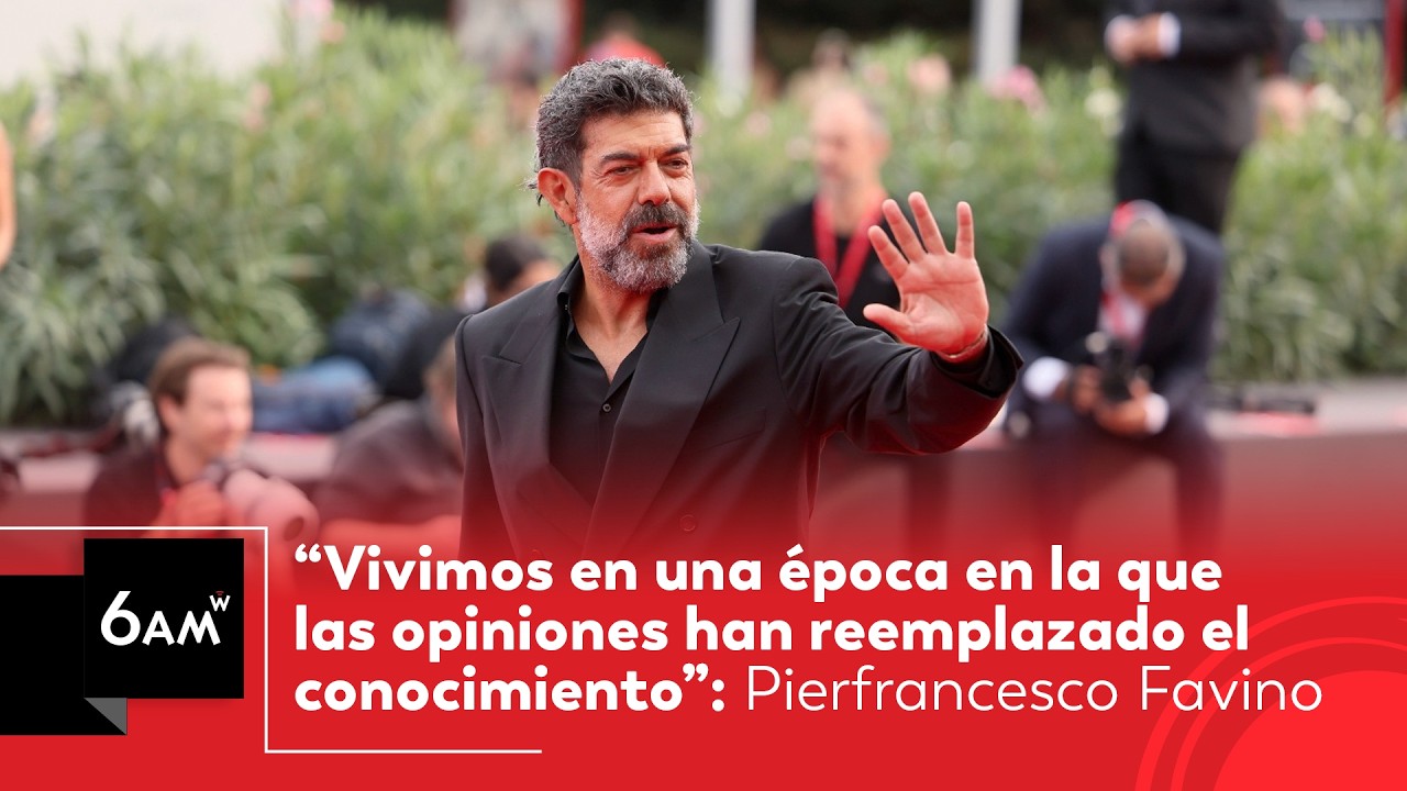 &ldquo;Vivimos en una &eacute;poca donde las opiniones reemplazan el conocimiento&rdquo;: Pierfrancesco Favino | 6AM W