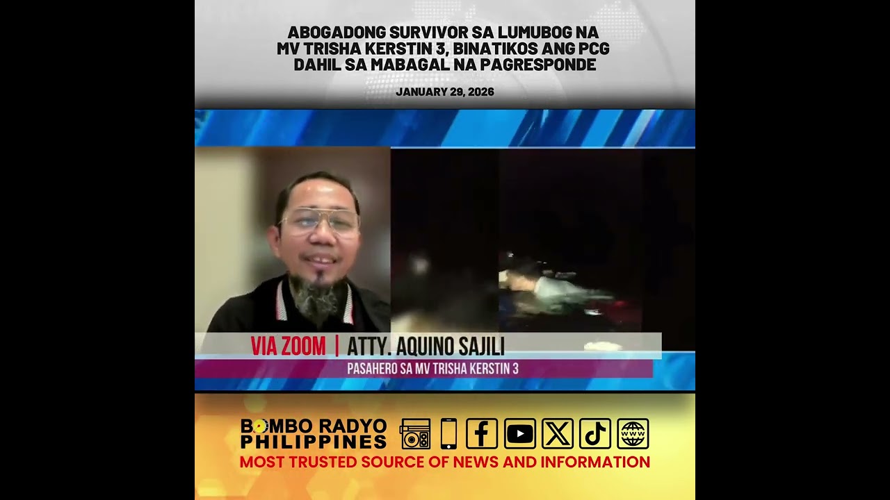 Abogadong survivor sa lumubog na MV Trisha Kerstin 3, binatikos ang PCG sa mabagal na pagresponde