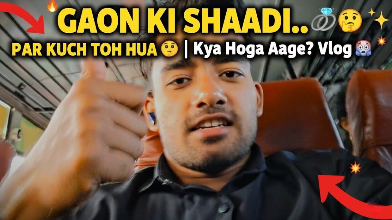 GAON KI SHAADI... PAR KUCH TOH HAI 😳💍 | Kya Hoga Aage? 🤯 Vlog