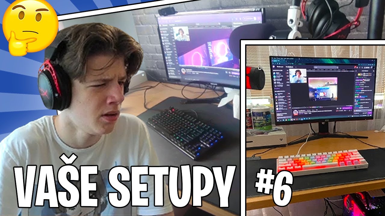 HODNOTÍM VAŠE SETUPY! | #6