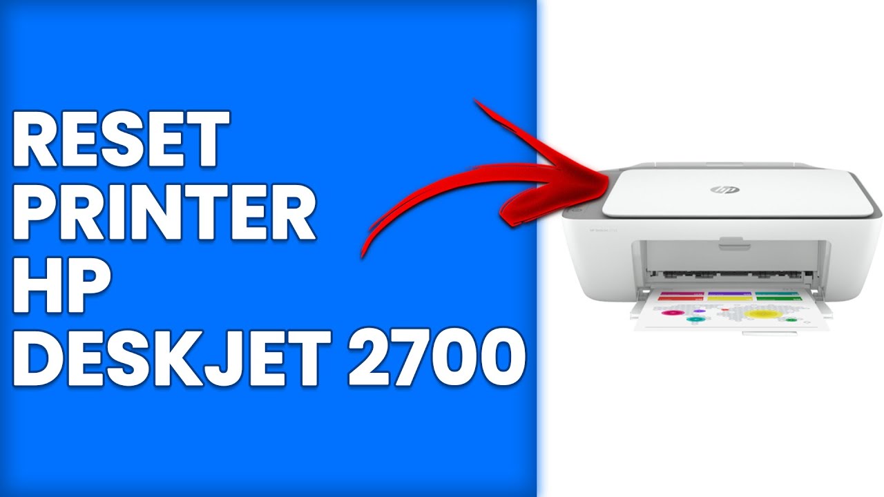 How To Reset Printer Hp Deskjet 2700 (How To Do Factory Reset Printer Hp Deskjet 2700)