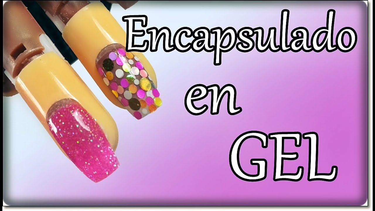 Como encapsular glitter y confeti en uñas de gel/Desingnails Tay