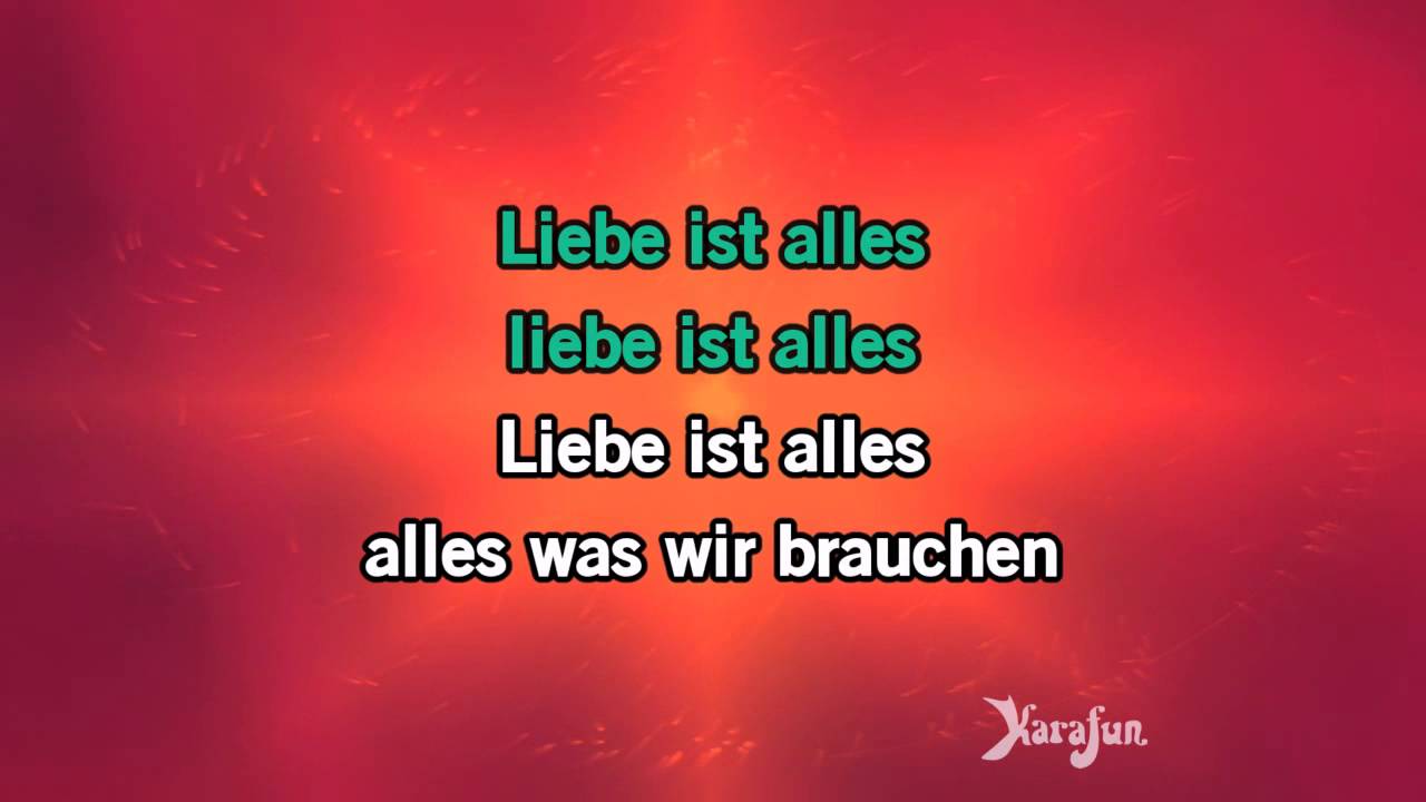 Karaoke Liebe ist alles - Rosenstolz *