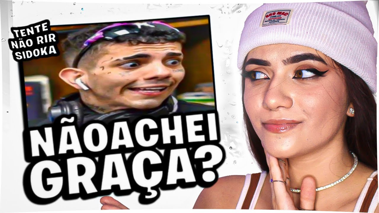 REACT TENTE NÃO RIR DO SIDOKA (IMPOSSÍVEL) | Luana Modena