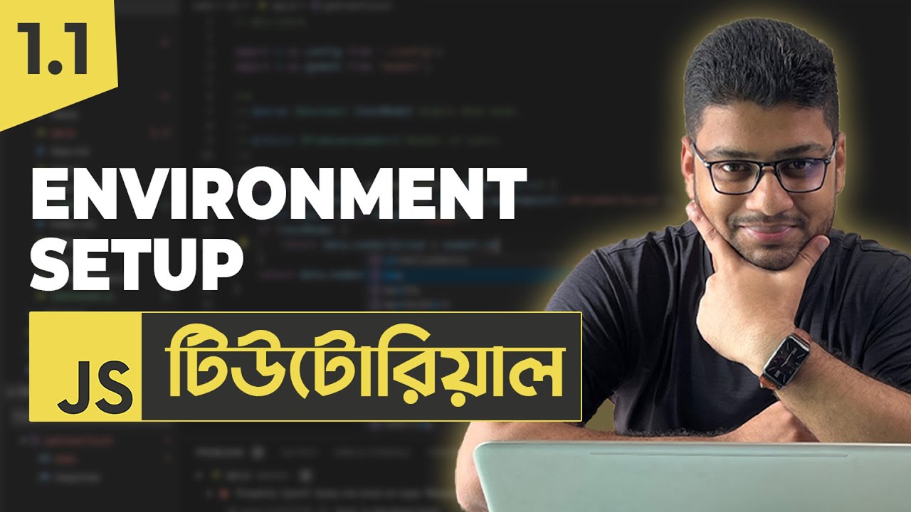 JavaScript Environment Setup | JavaScript Tutorial For Beginners | Part 01