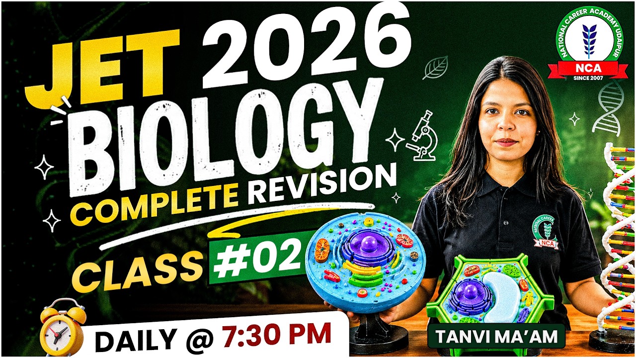 JET 2026 Biology Complete Revision | Class #02 | Top Concepts Explained by Tanvi Ma'am