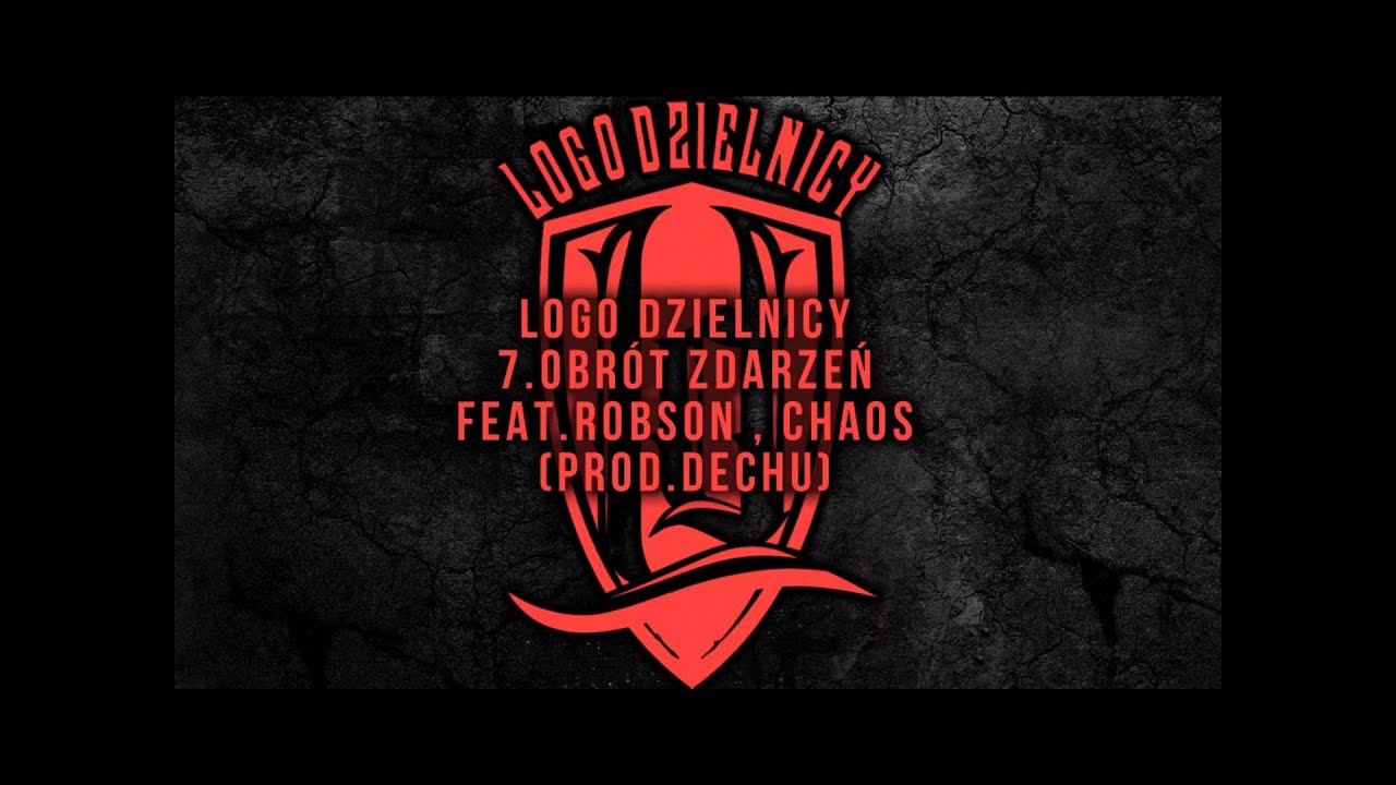 OBRÓT ZDARZEŃ feat ROBSON , CHAOS PROD DECHU