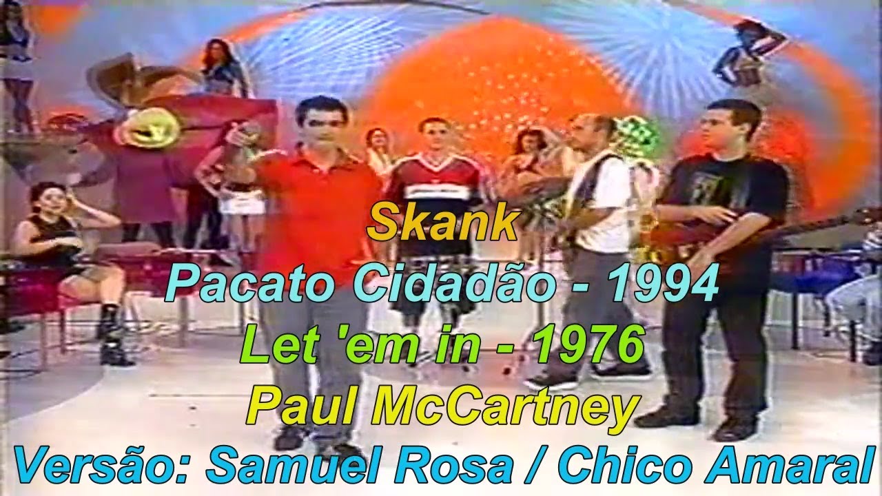 Skank 1994 Pacato Cidad&atilde;o (Letra)