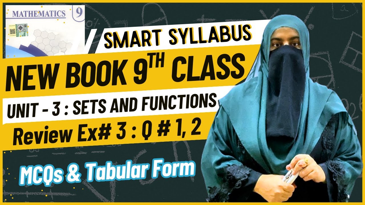 Review Exercise No 3 | Question No 1, 2 | MCQs and Write set into Tabular Form