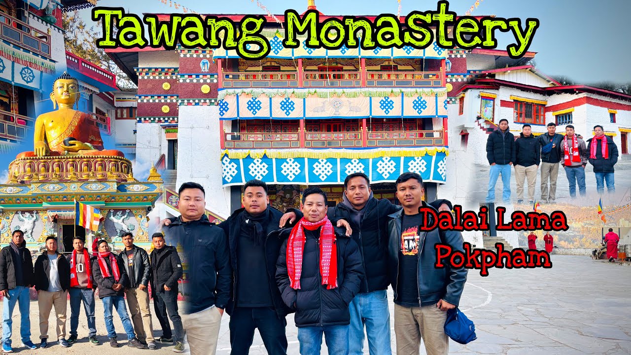 Tawang Monastery || Dalai Lama Birthplace su Chatlure 