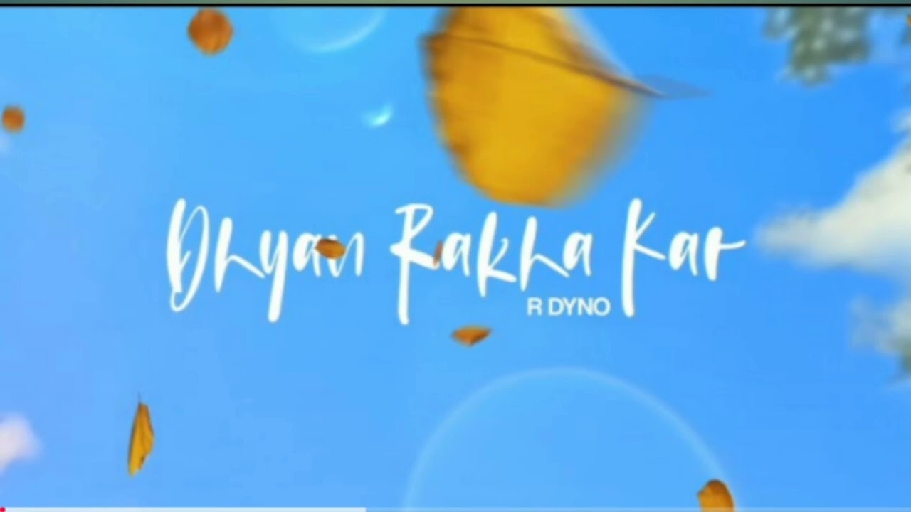Dhyan Rakha Kar–Vibe Lyrics||Official song||