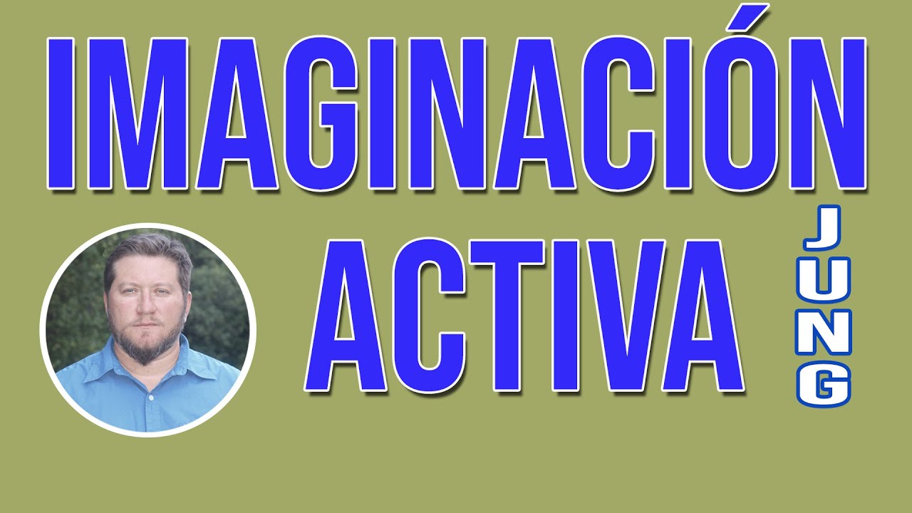 Imaginación activa según C.G. Jung
