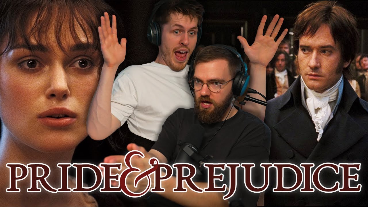 Pride and Prejudice (2005) | First time watching