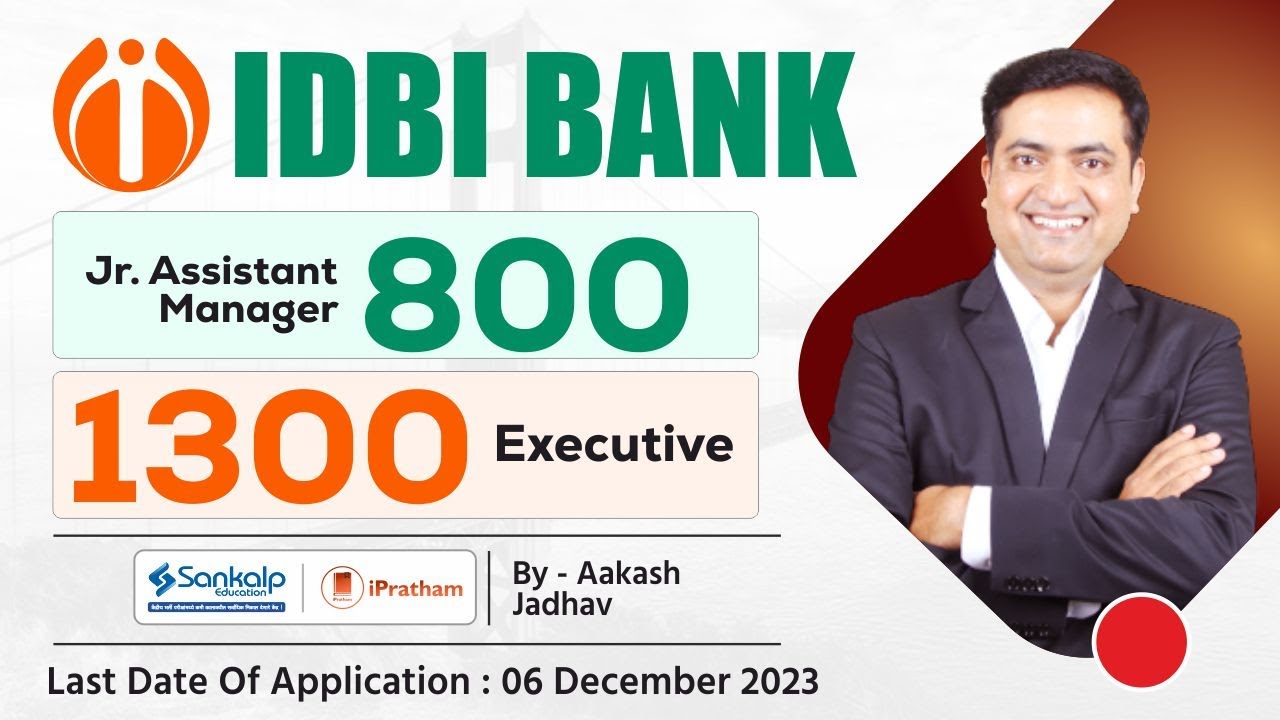 IDBI Bank - 800 JAM vs1300 Executives? || Which one to Apply? || Aakash Jadhav