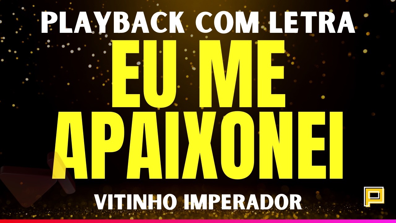 EU ME APAIXONEI – Playback Arrocha | Versão Atualizada Para Show