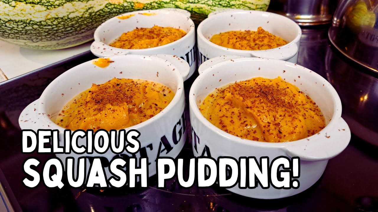Simple SQUASH PUDDING Recipe: Homestead COOKING FROM SCRATCH (Squash Recipe)
