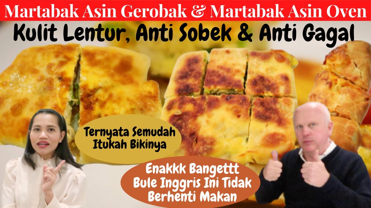 Martabak Asin Gerobak & Martabak Asin Oven Anti Gagal & Anti Sobek |  Bule Doyan Martabak