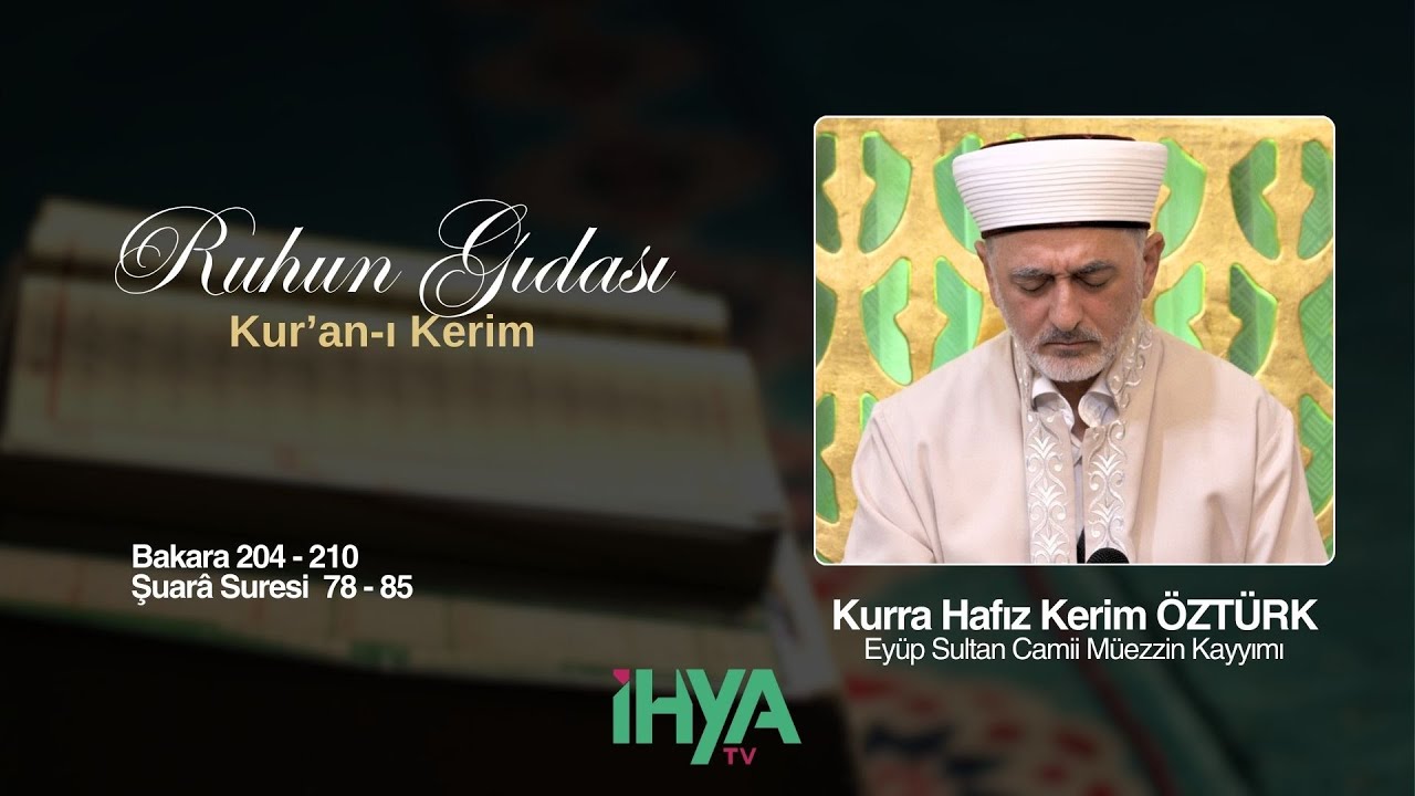 Kurra Hafız Kerim ÖZTÜRK - Büyük Çamlıca Camii İmam Hatibi