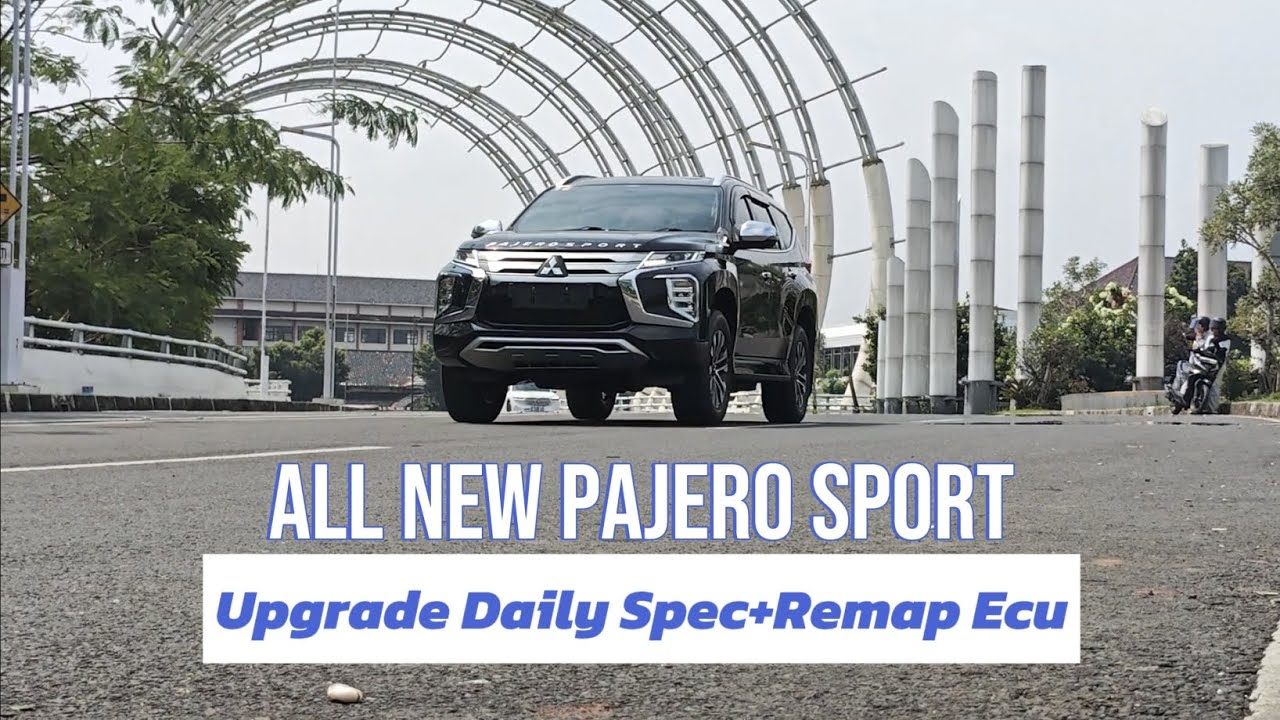 All New Pajero Sport Daily Spec+Remap Ecu
