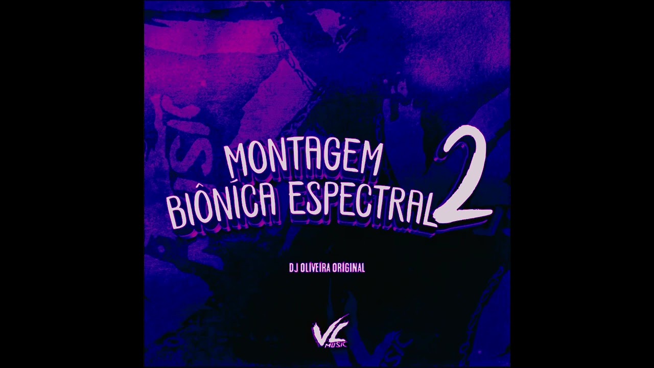 MONTAGEM BIÔNÍCA ESPECTRAL 2 - (MEGA SLOWED)