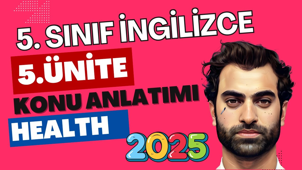 5. SINIF İNGİLİZCE 5. ÜNİTE KONU ANLATIMI | HEATH