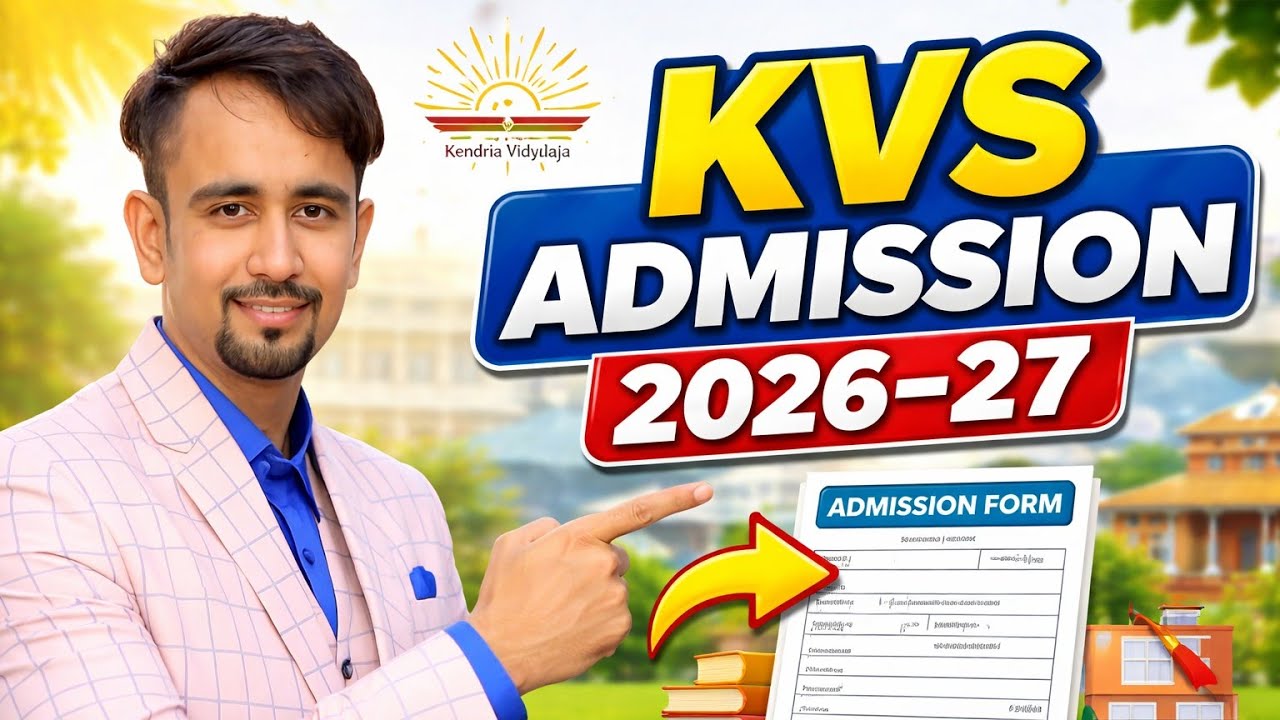 Start🔥 kendriya Vidyalay admission 2026-27 / all classes / kvs online registration form 2026 27
