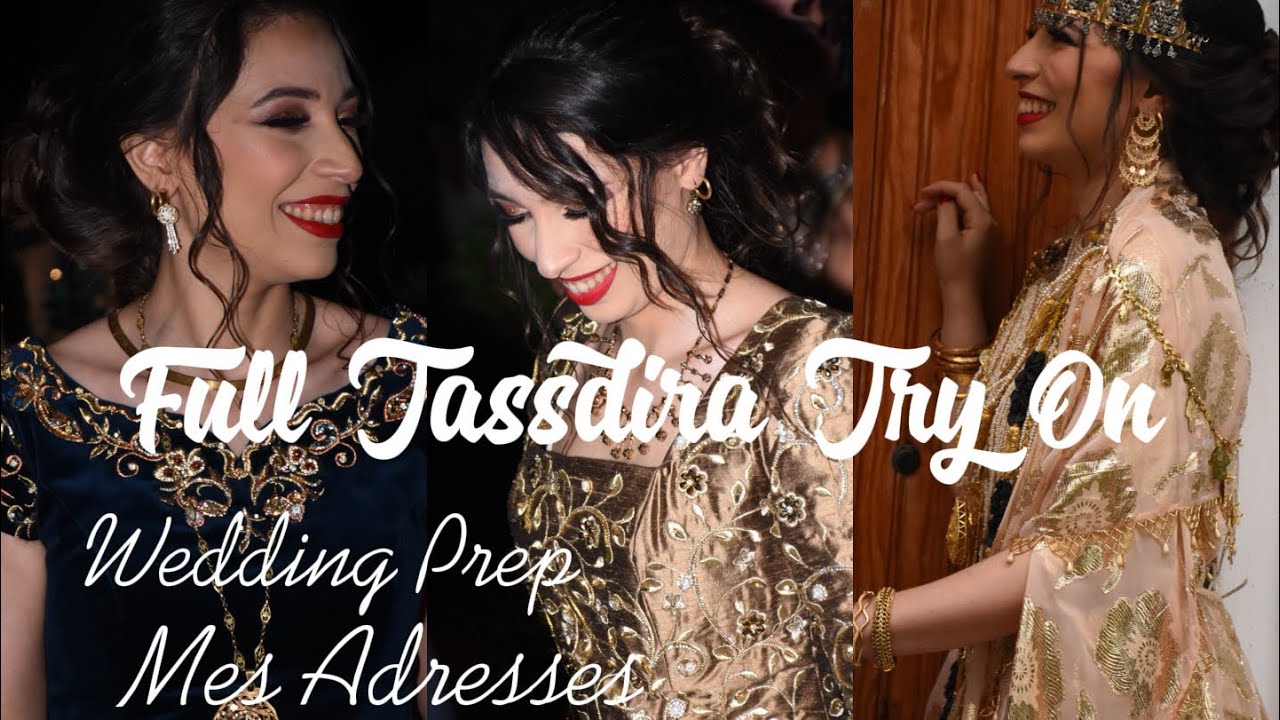 Full Tassdira try on : préparatifs et toutes m’es adresses. 