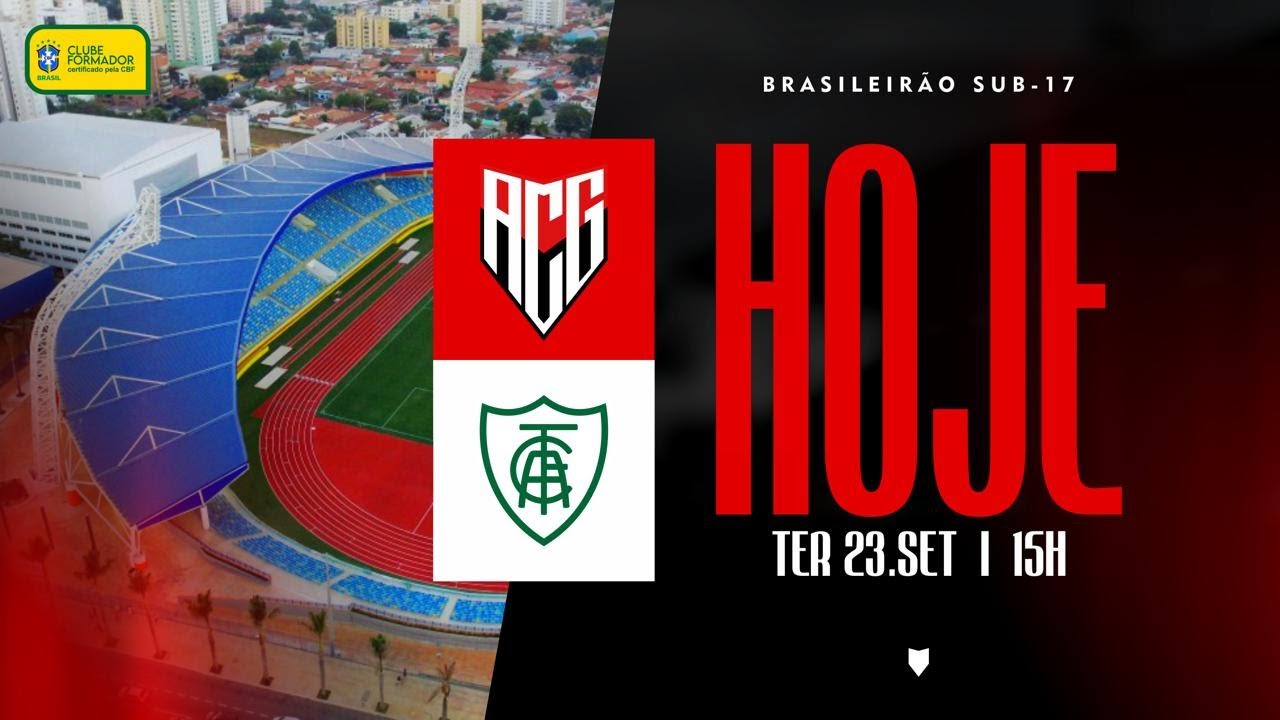 🔴⚫ AO VIVO - Atlético Goianiense x América (MG) - Brasileirão Sub-17