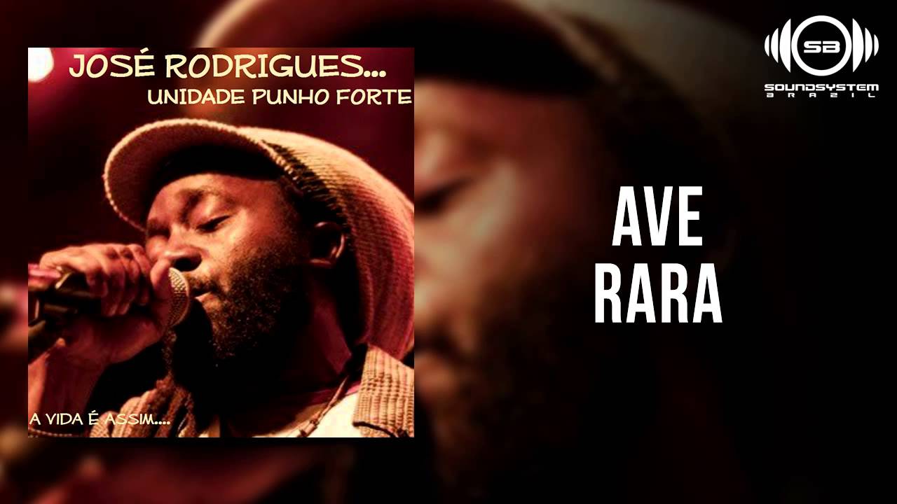 Jos&eacute; Rodrigues - Ave rara