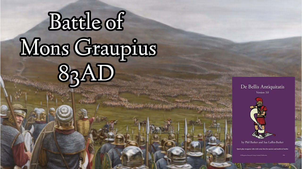 Battle of Mons Graupius 83AD - DBA 3.0