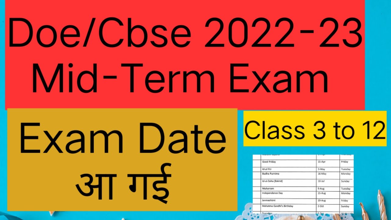 mid term exam date 2022 23 || class 3to12 midterm exam date 2022-23 || cbse,doe exam schedule 2022
