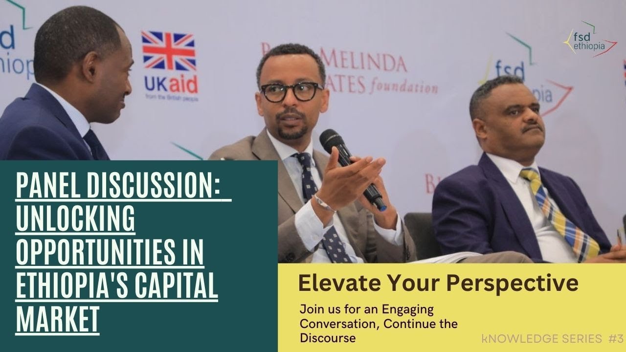 Empowering Investors and Unlocking Opportunities in Ethiopia's Capital Market