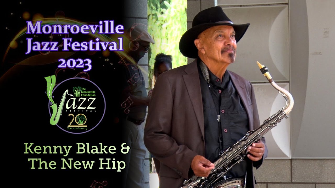 20th Annual Monroeville Jazz Festival - Kenny Blake and The New Hip
