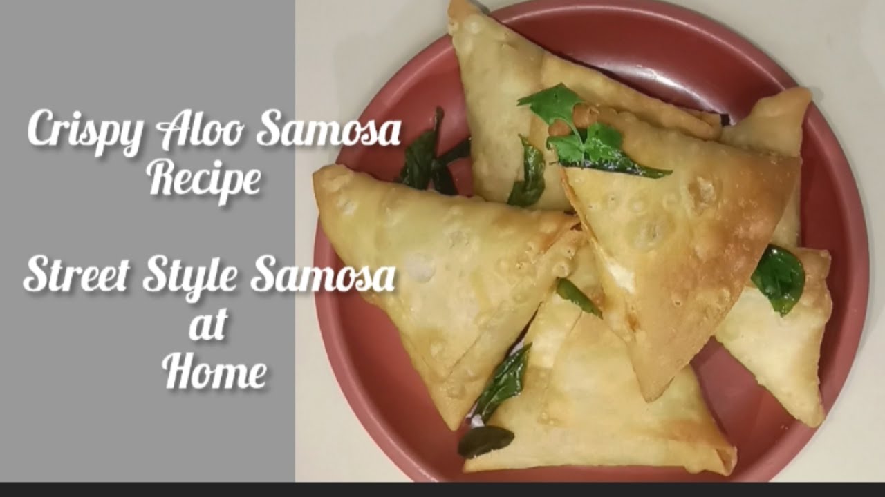 Perfect Crispy Samosa Every Time | Aloo Samosa Recipe